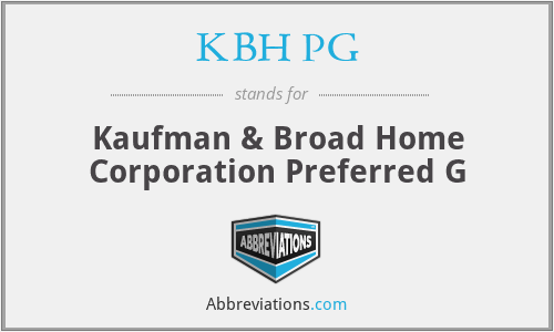 KBH PG - Kaufman & Broad Home Corporation Preferred G